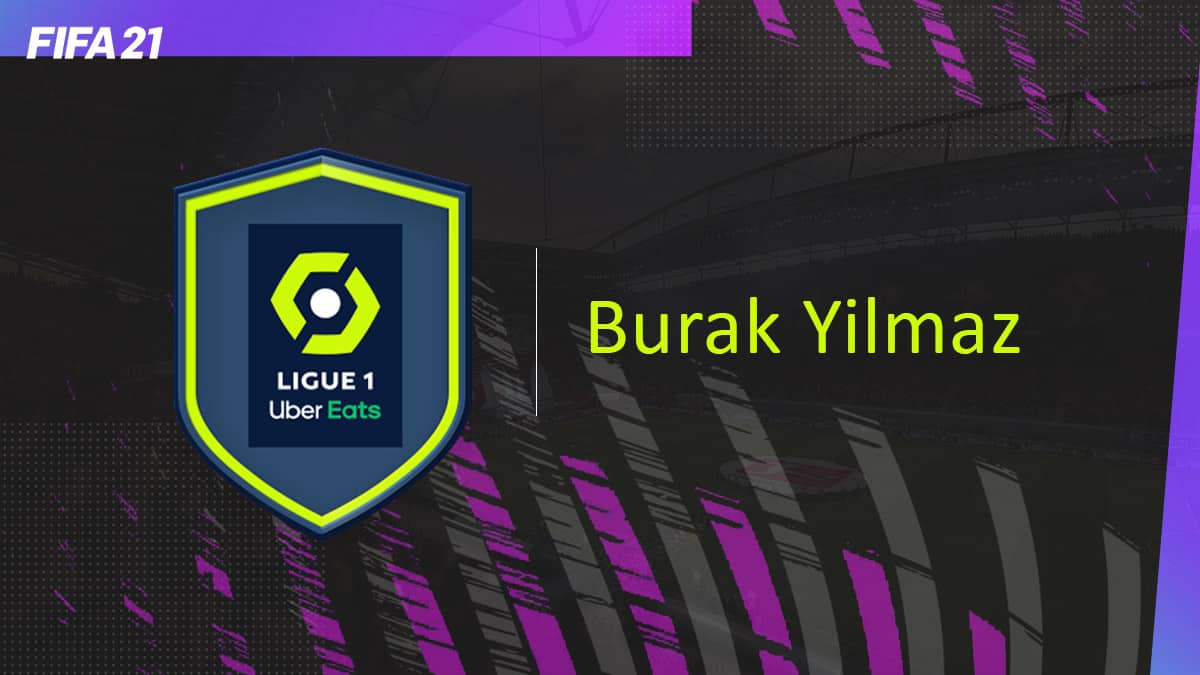 fifa-21-fut-DCE-Burak-Yilmaz-ligue-1-solution-pas-chere-guide-vignette