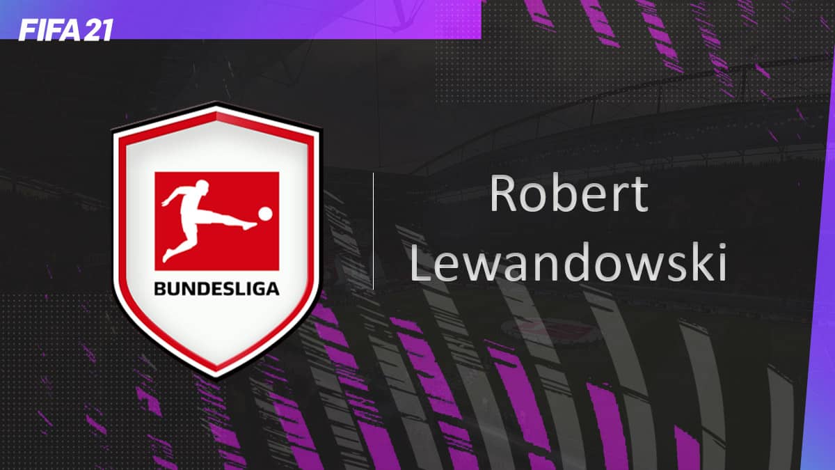 fifa-21-fut-DCE-Robert-Lewandowski-Bundesliga-solution-pas-chere-guide-vignette