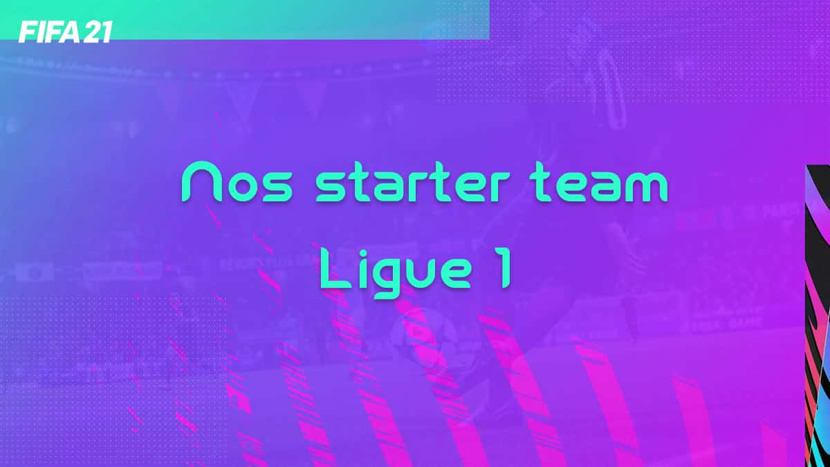 fifa-21-fut-starter-team-200k-exemple-pas-chere-5-Ligue-1-vignette