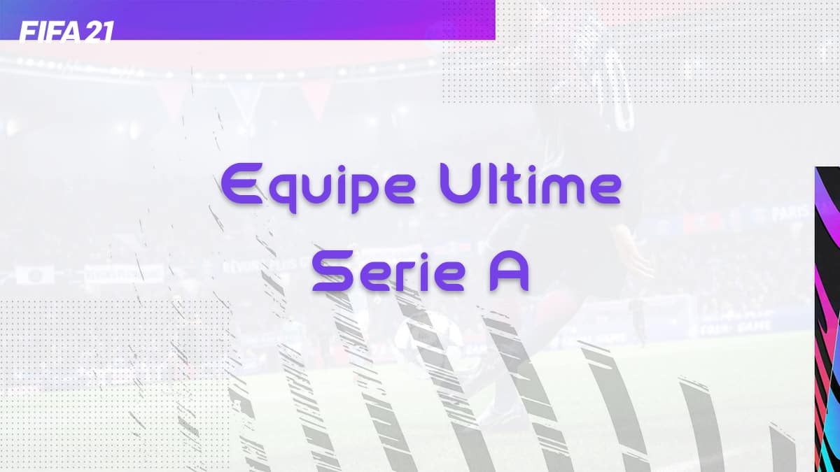 fifa-21-fut-ultime-meta-meilleure-equipe-serie-a-team-exemple-vignette