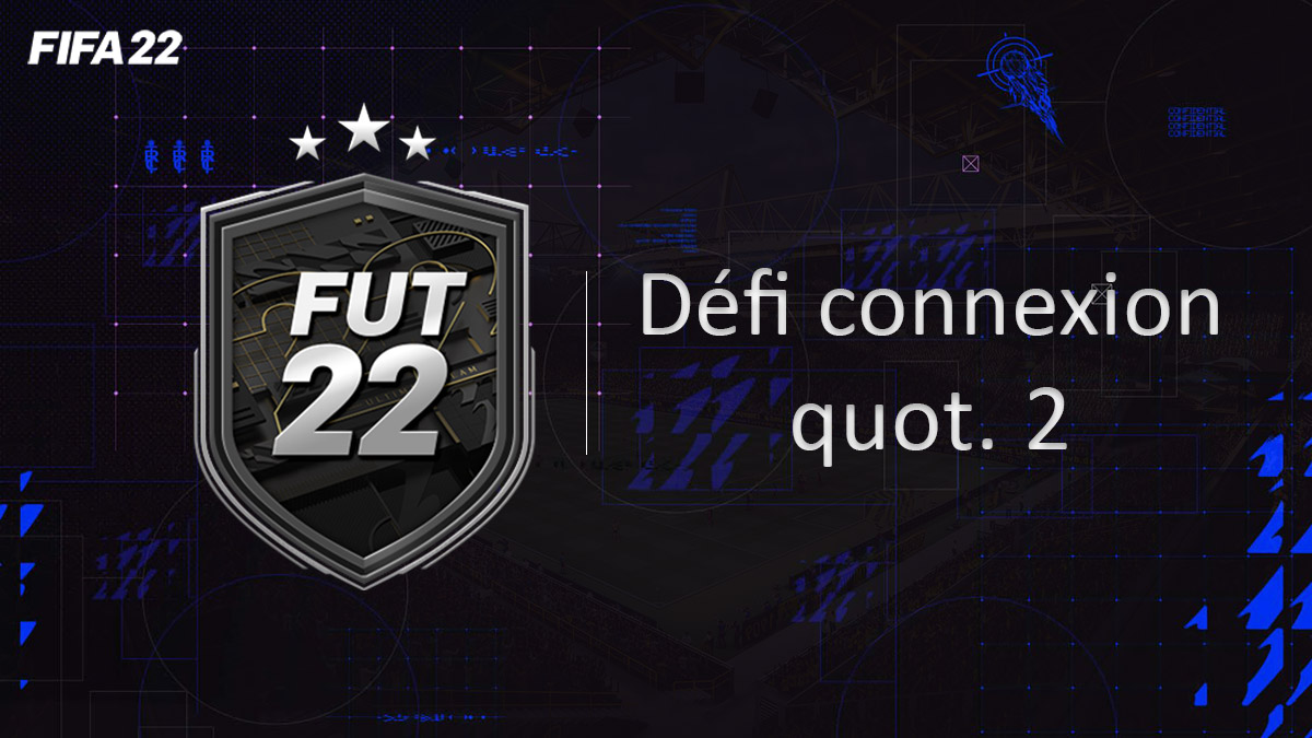 fifa-22-FUT-DCE-SBC-solution-Defi-connexion-quot.-2-black-friday-soluce-pas-cher-cartes-vignette