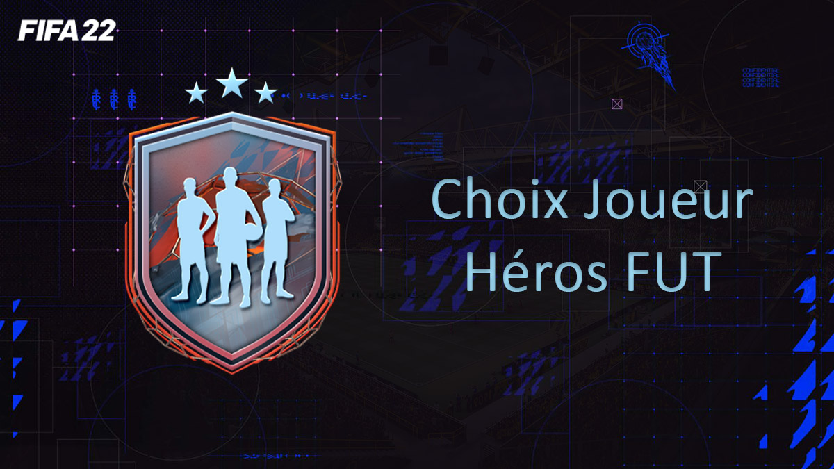 fifa-22-FUT-DCE-SBC-solution-Choix-Joueur-Heros-FUT-soluce-pas-cher-cartes-vignette