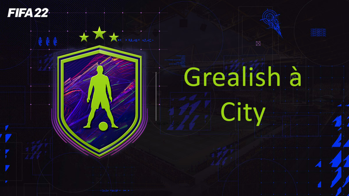 fifa-22-FUT-DCE-SBC-solution-Grealish-City-soluce-pas-cher-cartes-vignette