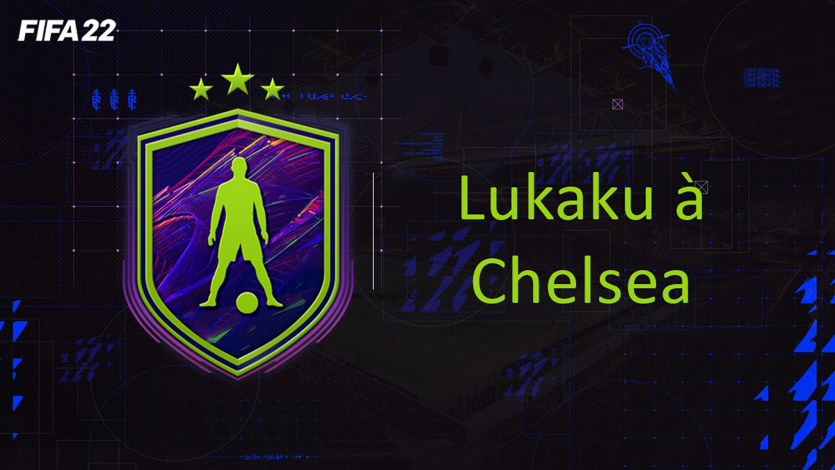 fifa-22-FUT-DCE-SBC-solution-Lukaku-Chelsea-soluce-pas-cher-cartes-vignette