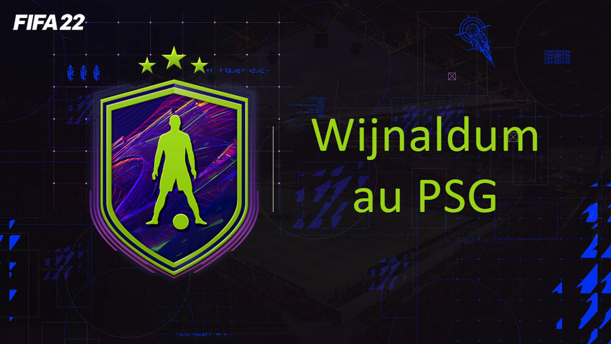 fifa-22-FUT-DCE-SBC-solution-OTW-PSG-Wijnaldum-soluce-pas-cher-cartes-vignette