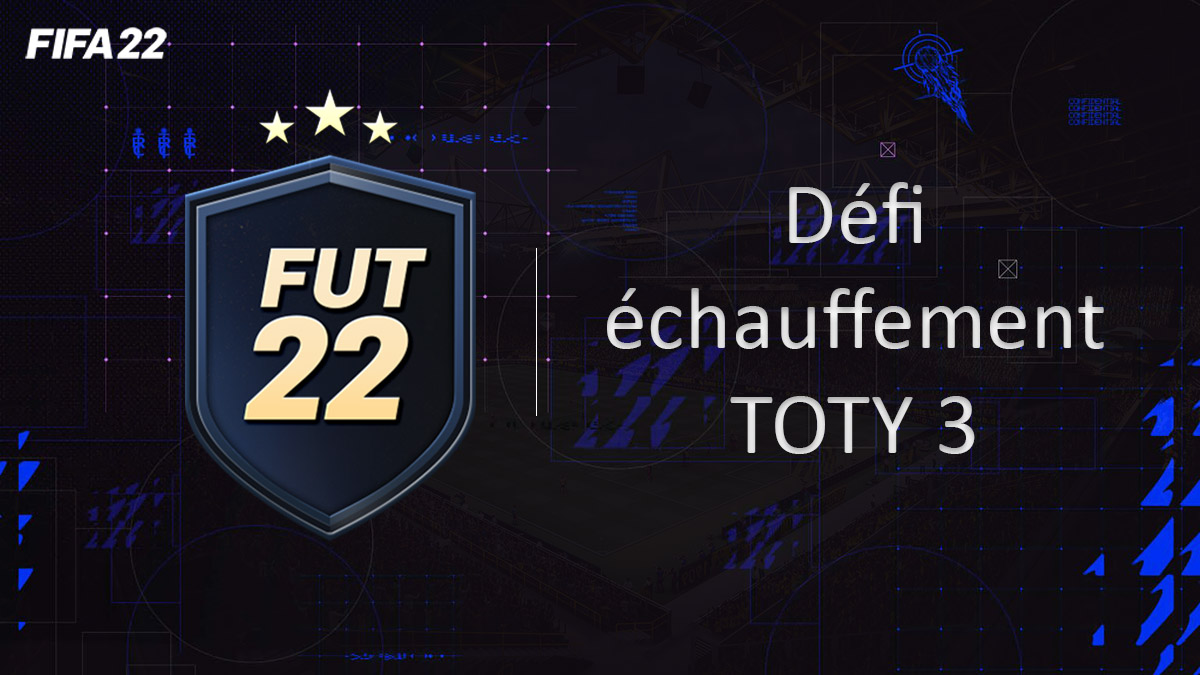 fifa-22-FUT-DCE-SBC-solution-Defi-echauffement-TOTY-soluce-pas-cher-cartes-vignette-3