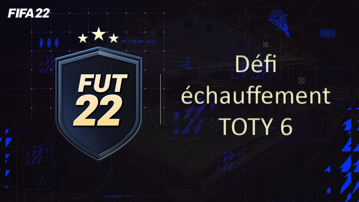 fifa-22-FUT-DCE-SBC-solution-Defi-echauffement-TOTY-soluce-pas-cher-cartes-vignette-6