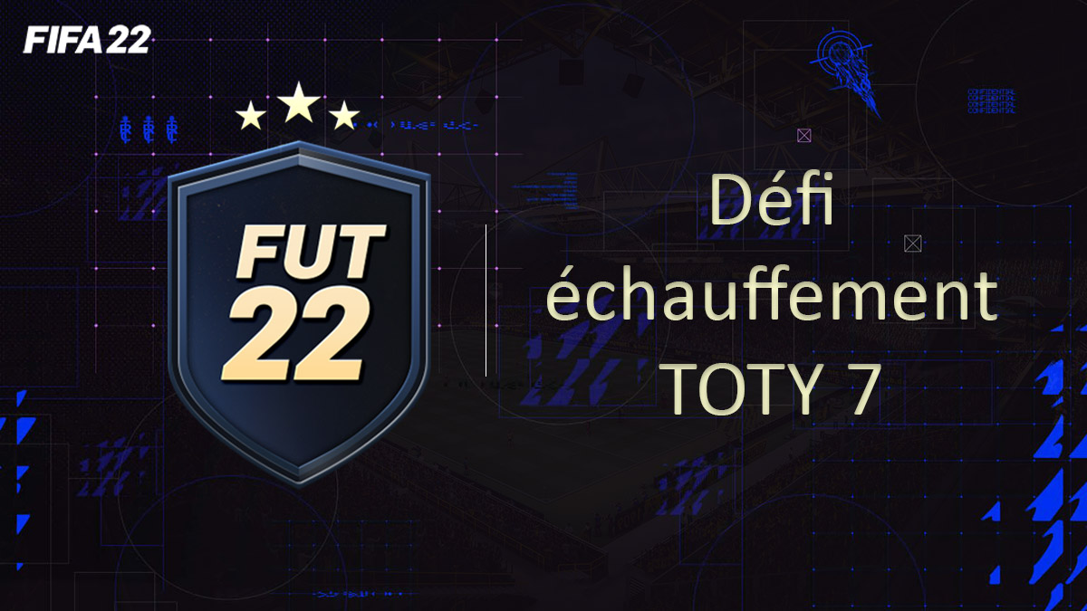 fifa-22-FUT-DCE-SBC-solution-Defi-echauffement-TOTY-soluce-pas-cher-cartes-vignette-7