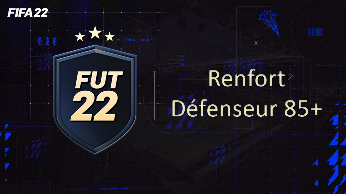 fifa-22-FUT-DCE-SBC-solution-renfort-Defenseur-85-TOTY-soluce-pas-cher-cartes-vignette