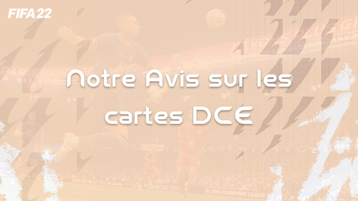 fifa-22-FUT-DCE-SBC-avis-cartes-faire-retour-joueur-prix-vignette