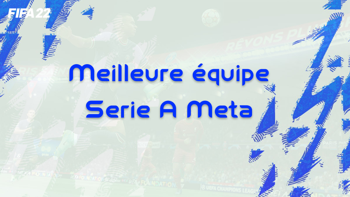 fifa-22-exemple-meilleures-cartes-joueurs-serie-A-meta-fut-op-vignette