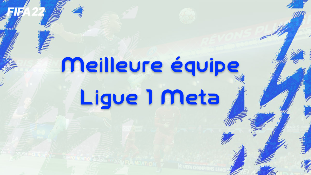 fifa-22-exemple-meilleures-cartes-joueurs-ultime-fut-op-ligue-1-vignette