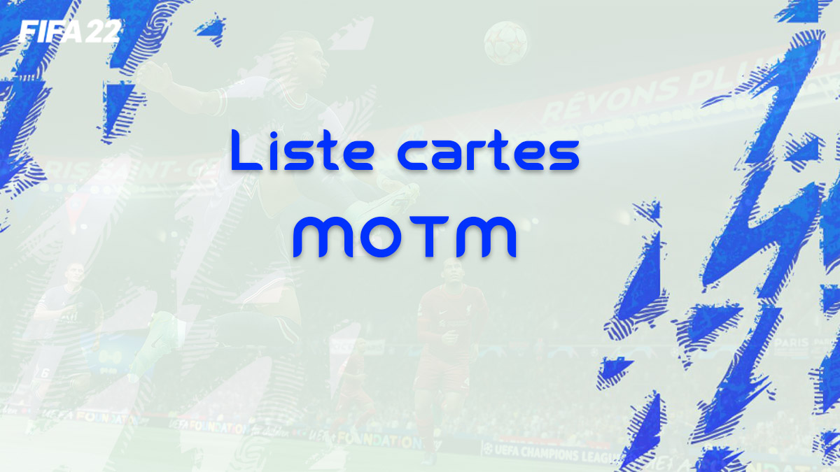 fifa-22-FUT-MOTM-homme-match-liste-cartes-vignette