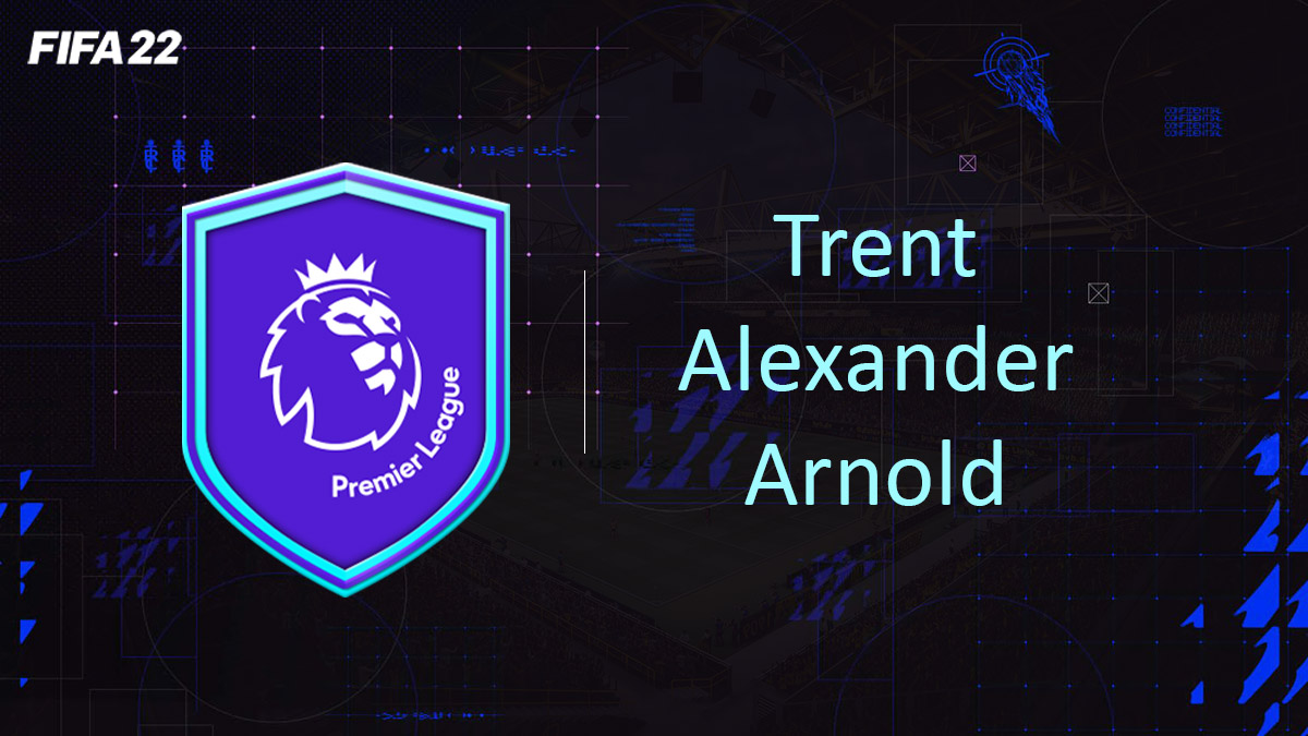 fifa-22-FUT-DCE-SBC-solution-POTM-premier-league-trent-alexander-arnold-soluce-pas-cher-cartes-vignette