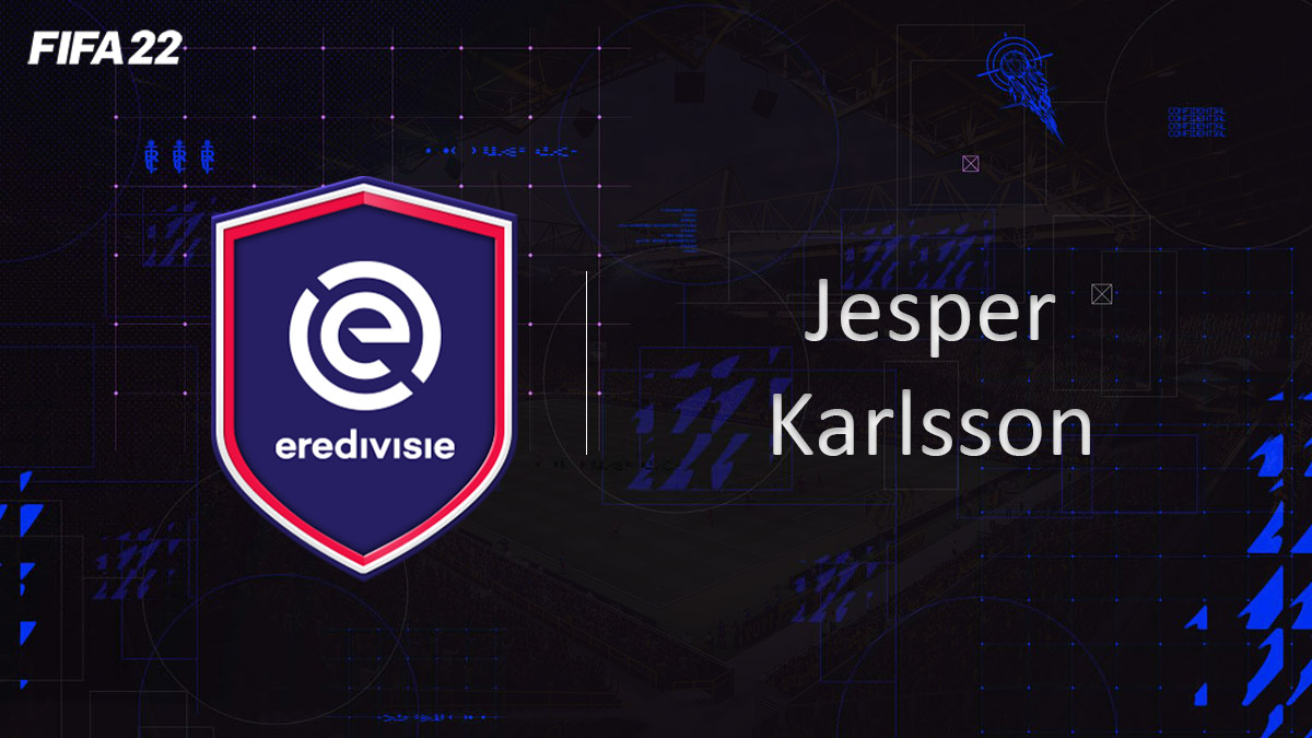 fifa-22-FUT-DCE-SBC-solution-potm-eredivisie-Jesper-Karlsson-soluce-pas-cher-cartes-vignette