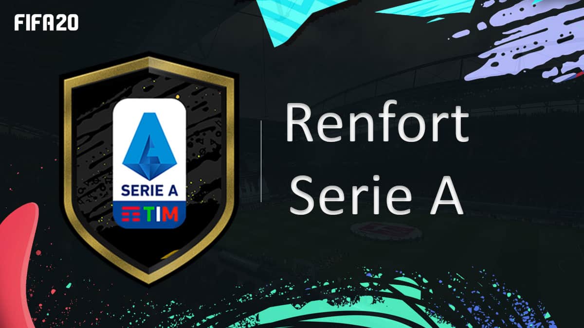 fifa-20-fut-dce-renfort-serie-A-black-friday-moins-cher-astuce-equipe-guide