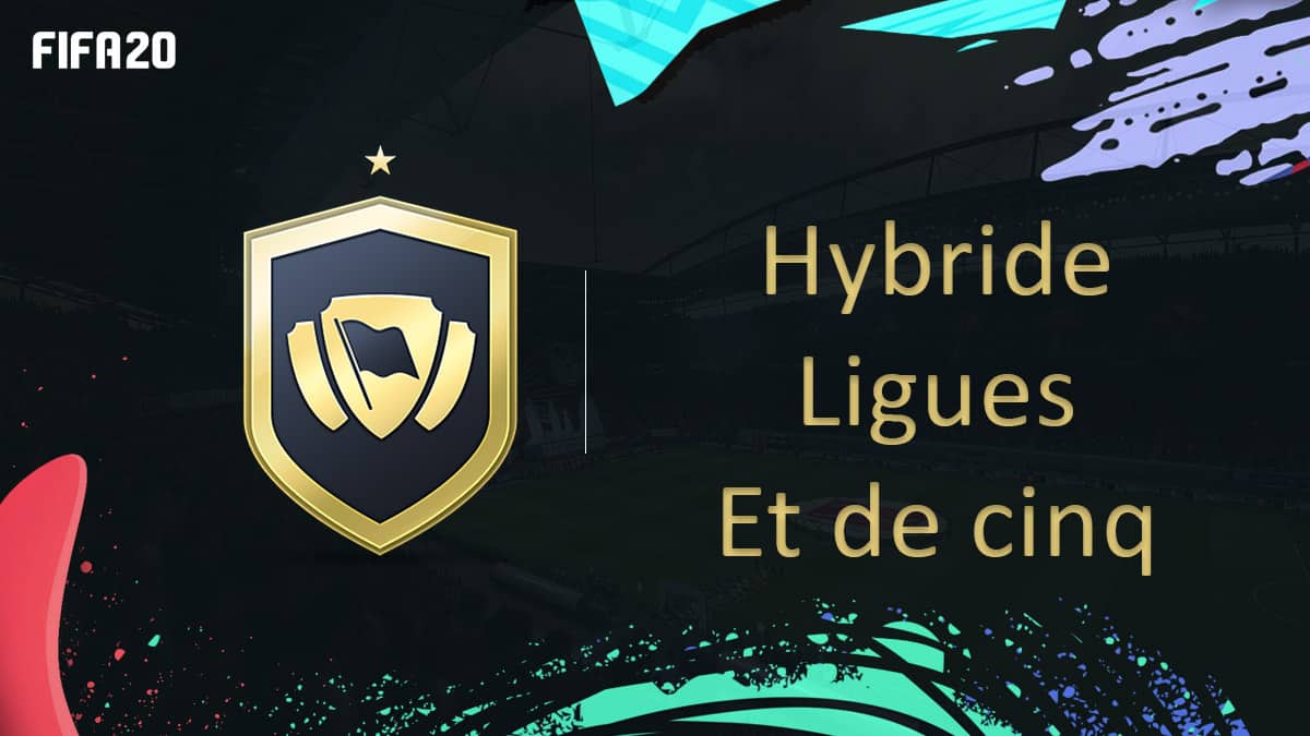 fifa-20-fut-dce-solution-hybride-ligues-cinq-moins-cher-astuce-equipe-guide