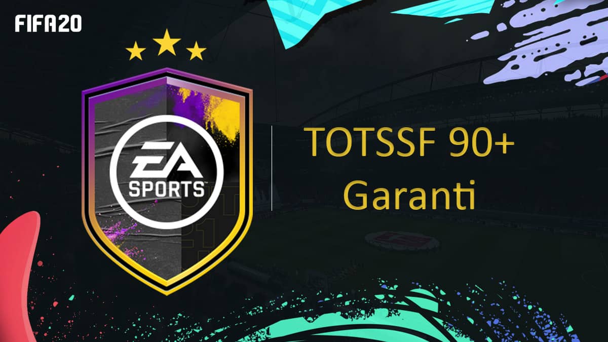 fifa-20-fut-dce-TOTSSF-90-Garanti-intersaison-moins-cher-astuce-equipe-guide-vignette