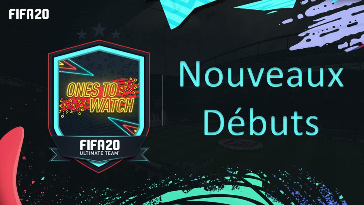 fifa-20-fut-dce-otw-nouveaux-débuts-moins-cher-astuce-equipe-guide