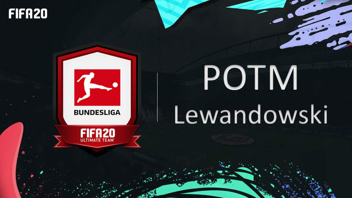 fifa-20-fut-dce-POTM-lewandowski-bundesliga-moins-cher-astuce-equipe-guide