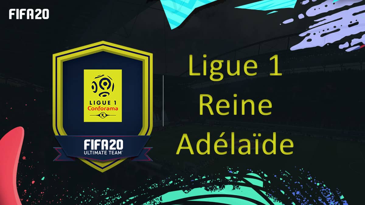 fifa-20-fut-dce-POTM-ligue-1-novembre-Reine-Adélaide-moins-cher-astuce-equipe-guide
