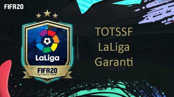 fifa-20-fut-dce-TOTS-Défi-TOTSSF-garanti-laliga-moins-cher-astuce-equipe-guide-vignette