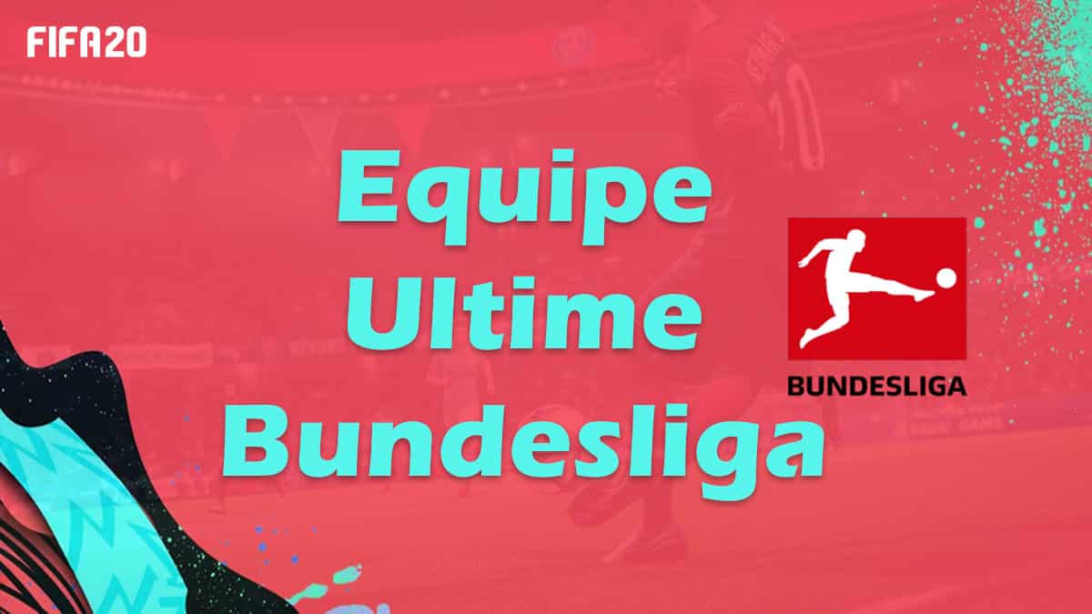 fifa-20-ultime-dream-team-op-bundesliga-allemagne-fut