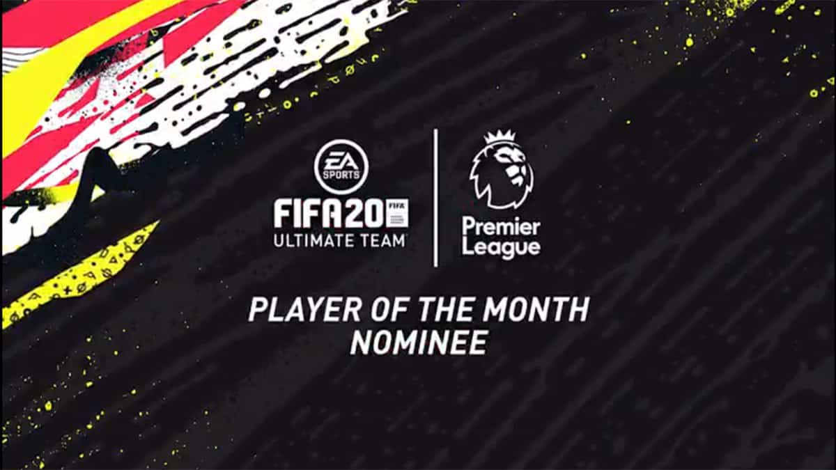 fifa-20-fut-potm-premier-league-joueur-mois-septembre-vote-favoris-dce-investir-credit-guide