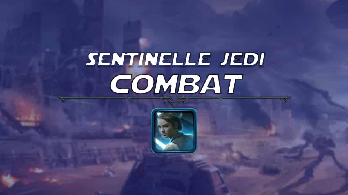 vignette-swtor-guide-de-classe-onslaught-patch-6-1-chevalier-jedi-sentinelle-combat