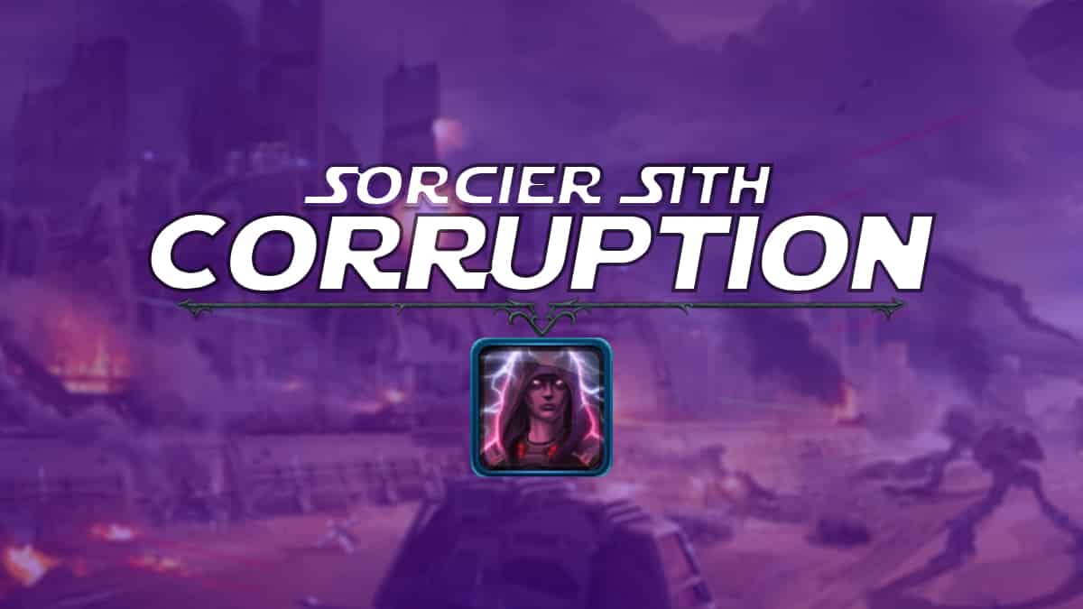 vignette-swtor-guide-de-classe-onslaught-patch-6-1-sorcier-sith-corruption