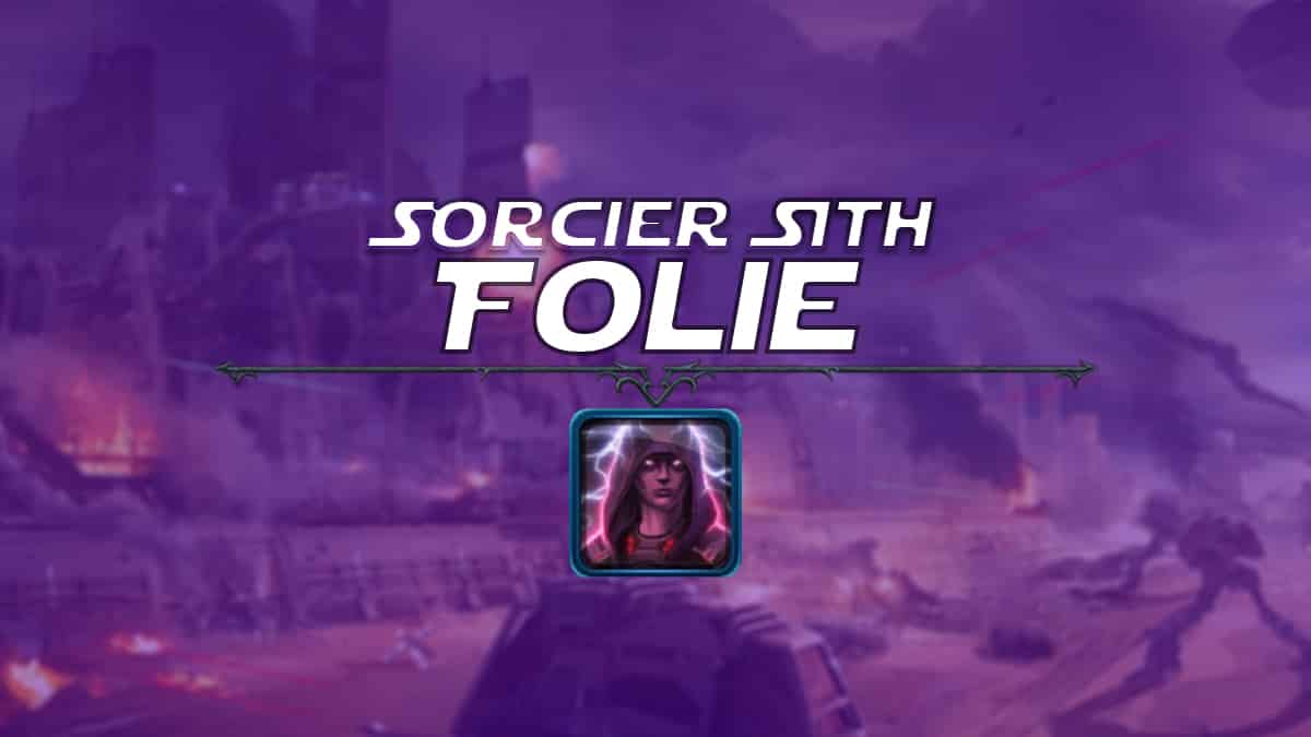 vignette-swtor-guide-de-classe-onslaught-patch-6-1-sorcier-sith-folie