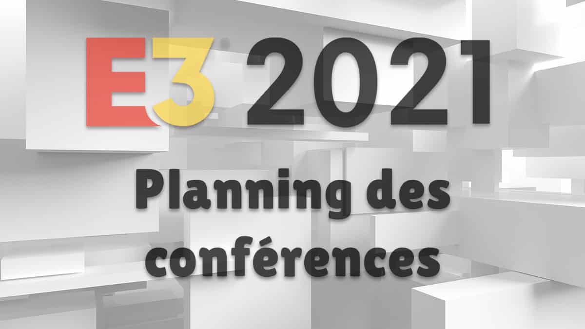 e3-planning-date-horaire-live-conferences-studio-jeu-leak-rumeurs-vignette
