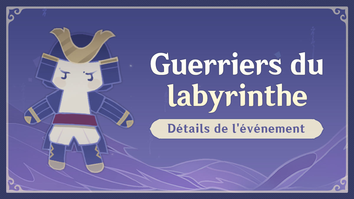 vignette-genshin-impact-guerriers-du-labyrinthe-evenement-combat-exploration-donjon-recompenses-cadeaux-infos-details