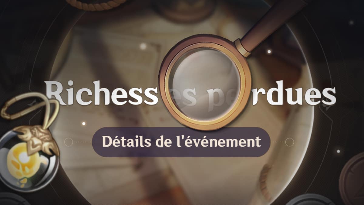 vignette-genshin-impact-richesses-perdues-details-de-l-evenement-guide-aide-astuce