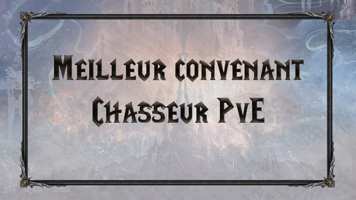 wow-shadowlands-sl-chasseur-congregation-convenant-choisir-meilleure-mm-raid-vignette