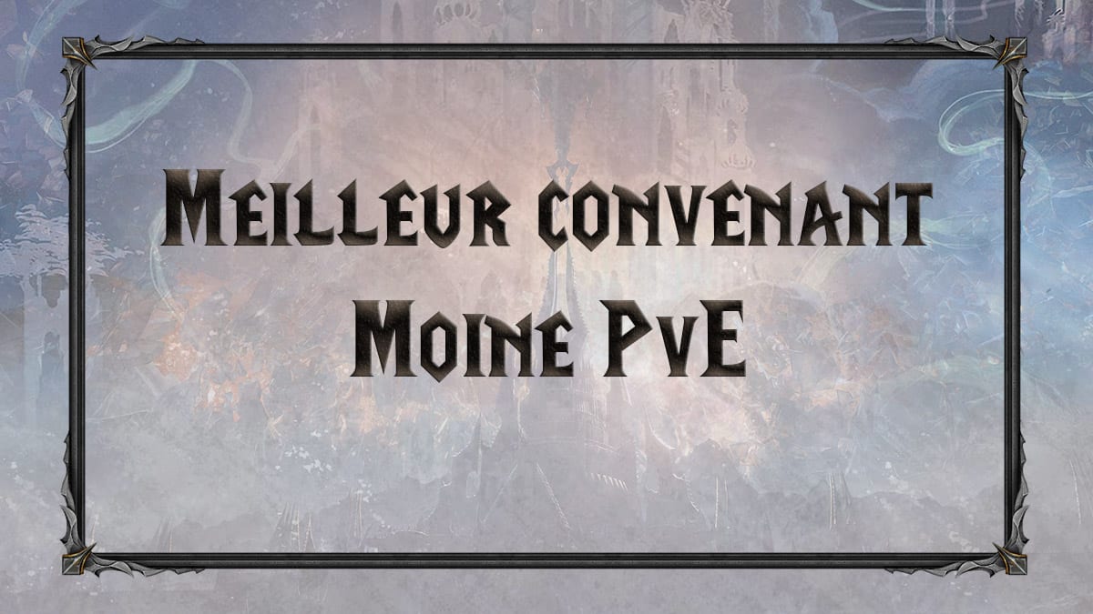 wow-shadowlands-sl-moine-congregation-convenant-choisir-meilleure-mm-raid-vignette