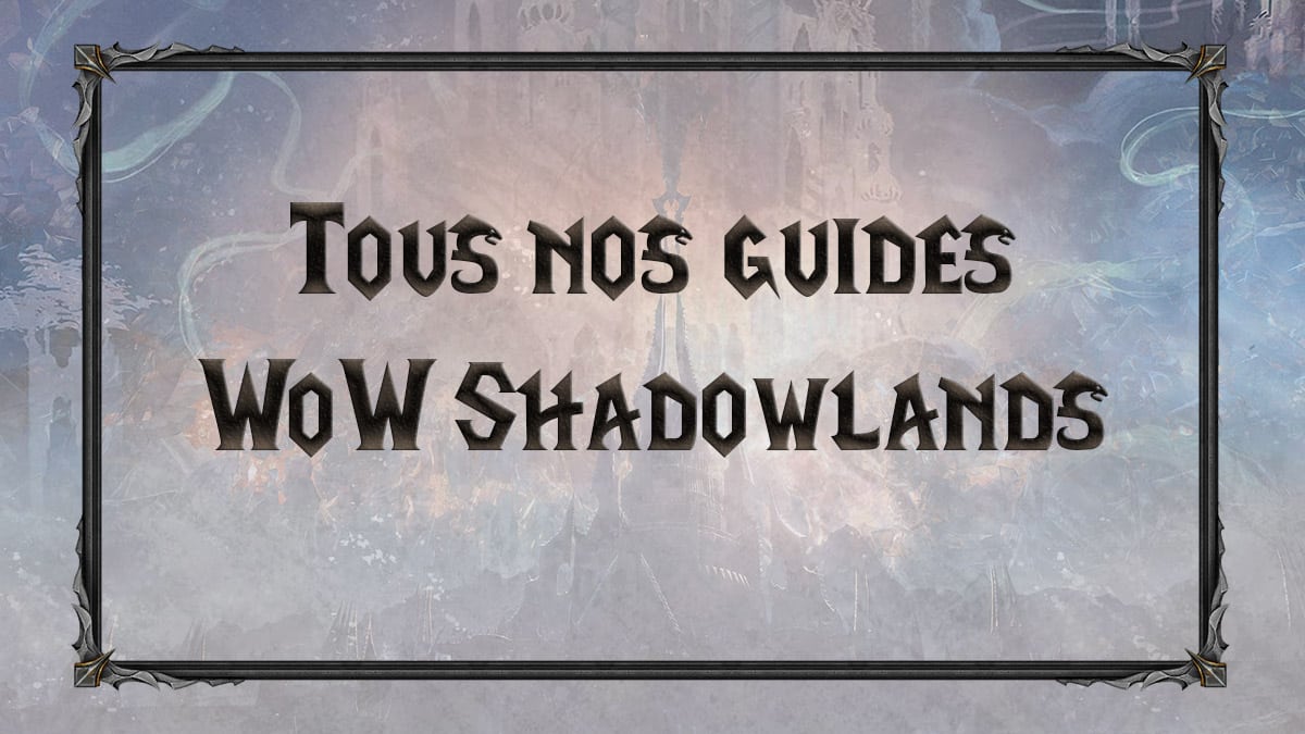 wow-shadowlands-SL-MM-tiers-list-classe-specialisation-guides-tips-tuto-vignette