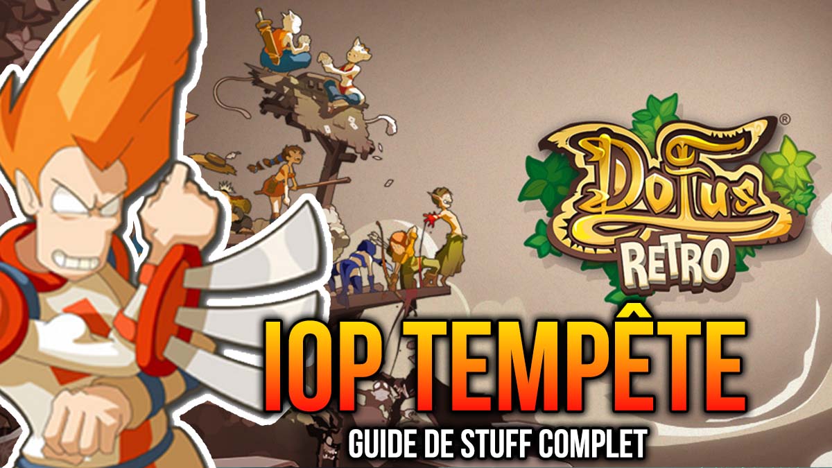 iop tempete de puissance dofus retro temporis