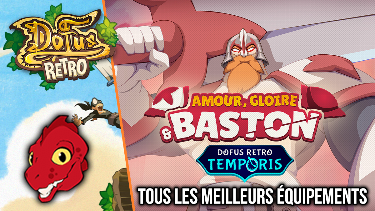 DOFUS Rétro Temporis : Les meilleurs stuffs