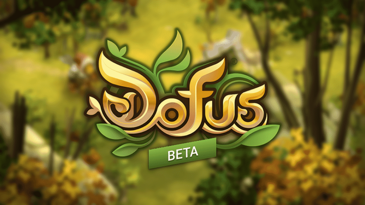 DOFUS - Se connecter à la beta, participer aux tests d’une mise à jour