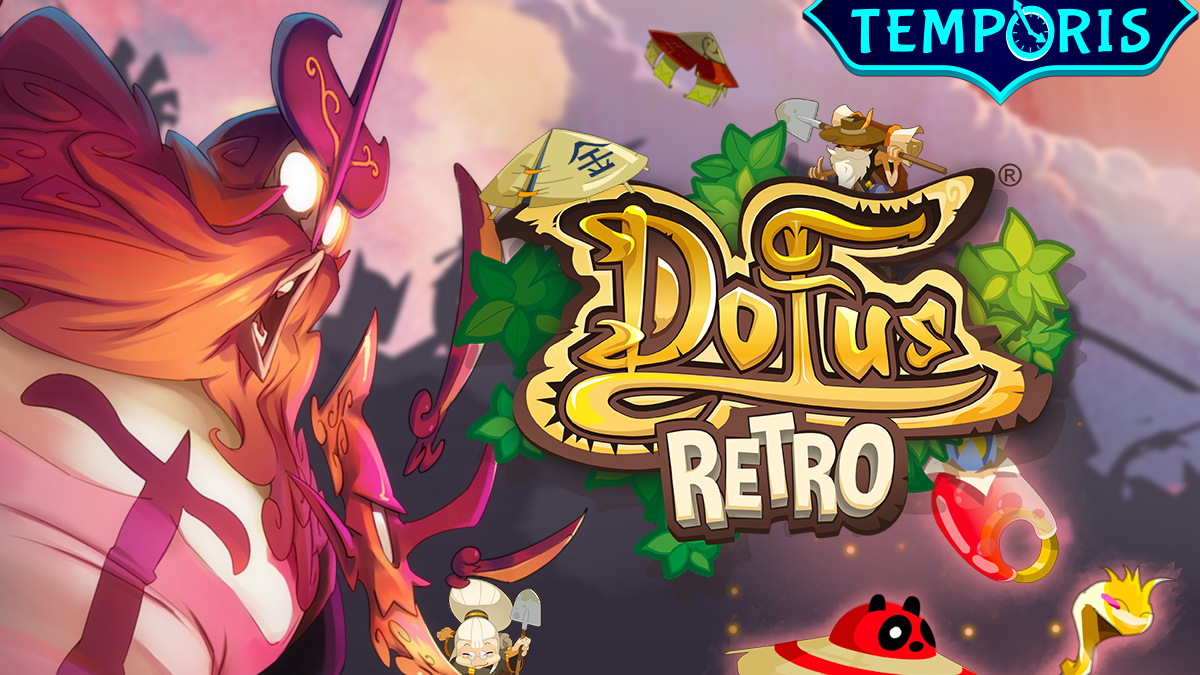 DOFUS Rétro Temporis : Obtention des items, drop équipements des monstres