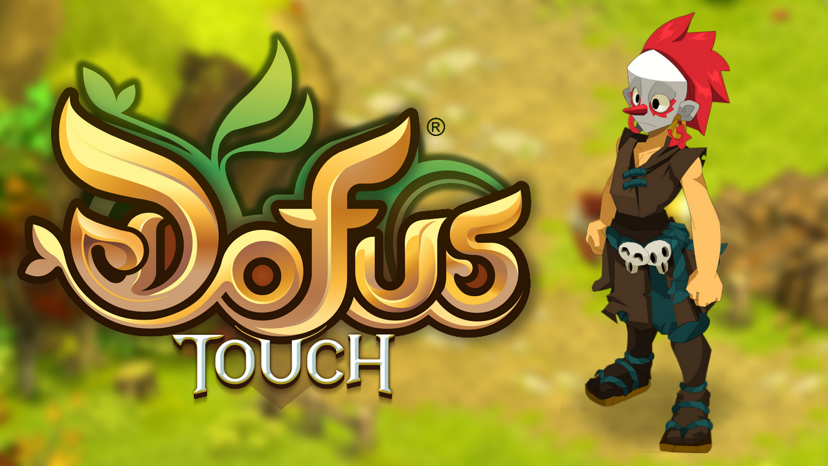 DOFUS TOUCH : Zobal 2021, équilibrages de classe, nerf et up