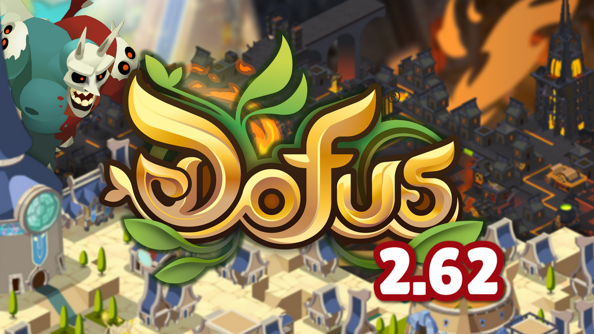 DOFUS 2.62 - Résumé de la mise à jour, patch Refonte de Bonta et Brakmar