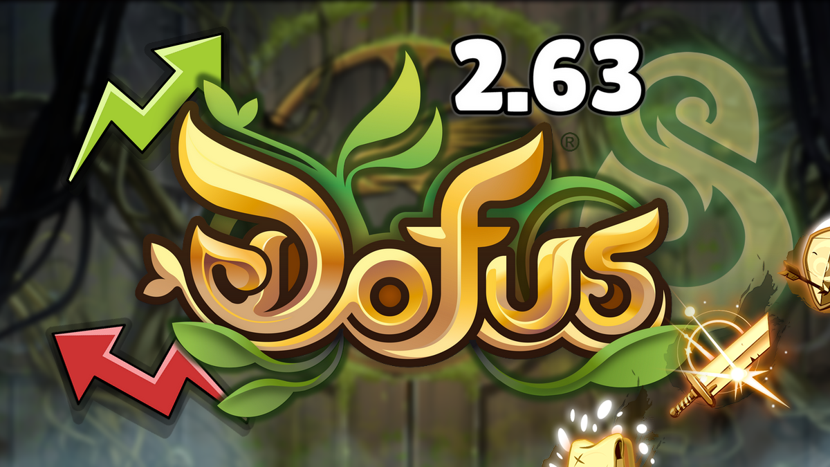 DOFUS 2.63 : Tous les équilibrages de classe, refontes, nerfs et up