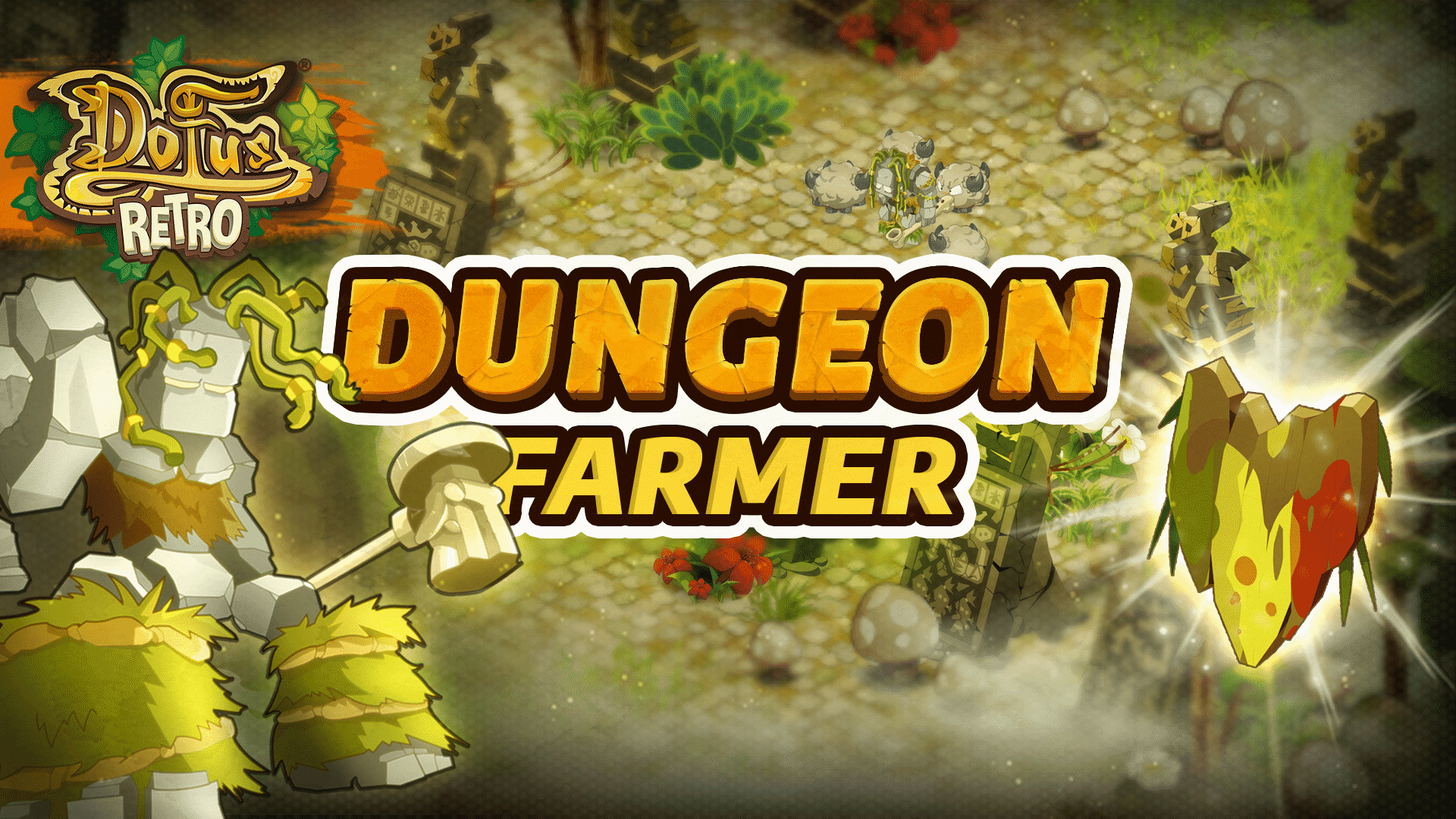 Dofus Rétro - Dungeon Rusher-Farmer Koulosse