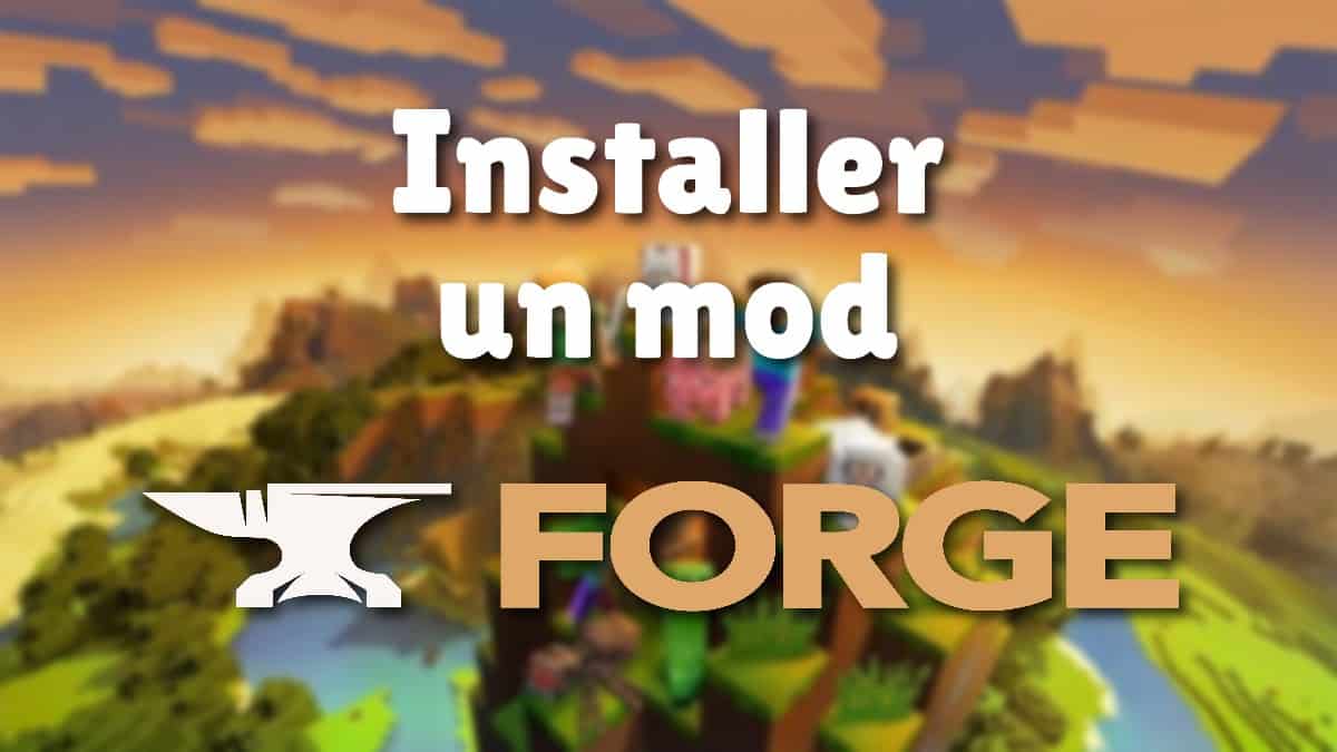 Minecraft - Installer un mod Forge