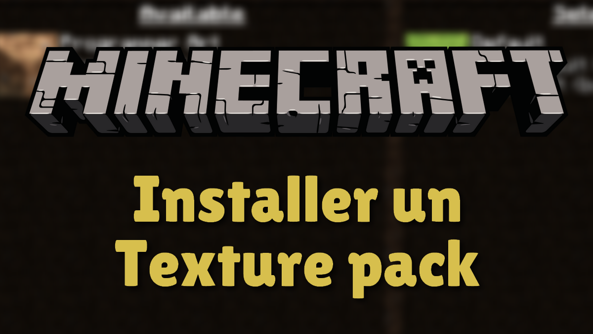 Minecraft - Installer un Pack de texture, resource pack 2021