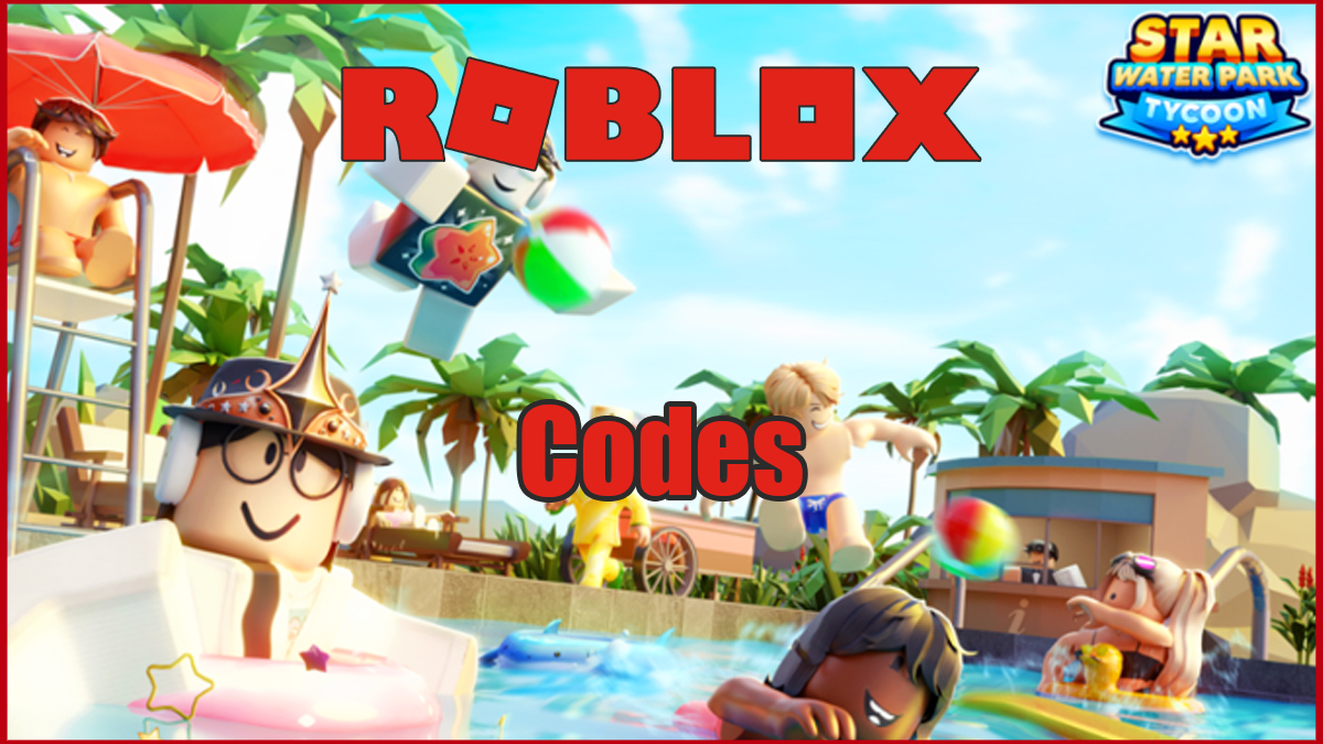 vignette-gamosaurus-codes-promo-roblox-star-water-park-tycoon